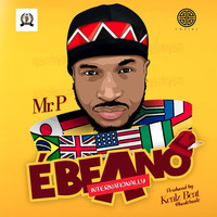 Thumbnail for the Mr. P - Ebeano (Internationally) link, provided by host site