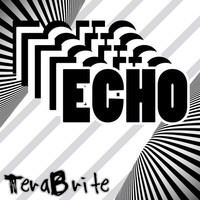 Thumbnail for the Terabrite - Echo link, provided by host site