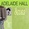 Image of Adelaide Hall linking to their artist page due to link from them being at the top of the main table on this page