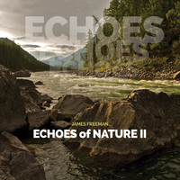 Thumbnail for the James Freeman - Echoes of Nature II link, provided by host site