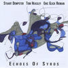 Thumbnail for the Stuart Dempster - Echoes of Syros link, provided by host site