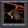 Thumbnail for the Eddie Baez - Eddie Baez and Brian P. Presents: Unreleased link, provided by host site