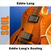 Thumbnail for the Eddie Lang - Eddie Lang's Souling link, provided by host site