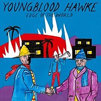 Thumbnail for the Youngblood Hawke - Edge of the World link, provided by host site