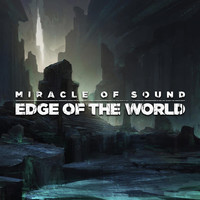 Thumbnail for the Miracle of Sound - Edge of the World link, provided by host site