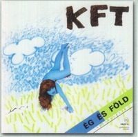 Thumbnail for the KFT - Ég és Föld link, provided by host site