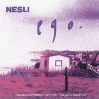 Thumbnail for the Nesli - Ego link, provided by host site