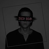 Thumbnail for the Zico - Ego link, provided by host site