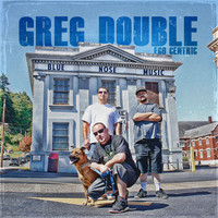 Thumbnail for the Greg Double - Ego Centric link, provided by host site