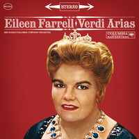Thumbnail for the Giuseppe Verdi - Eileen Farrell: Verdi Arias link, provided by host site