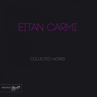 Thumbnail for the Eitan Carmi - Eitan Carmi Collected Works link, provided by host site