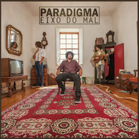Thumbnail for the Paradigma - Eixo do Mal link, provided by host site