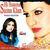 Thumbnail for the Saira Naseem - Ek Haseena Saima Khan link, provided by host site