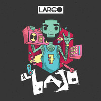 Thumbnail for the Largo - El Bajo link, provided by host site