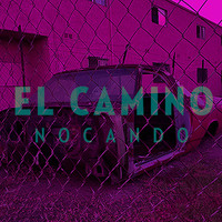 Thumbnail for the Nocando - El Camino link, provided by host site