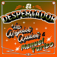 Thumbnail for the Los Angeles Azules - El Despertador link, provided by host site