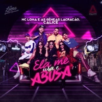 Thumbnail for the MC Loma e As Gêmeas Lacração - Ela Me Usa e Abusa link, provided by host site