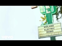 Thumbnail for the Midland - Electric Rodeo (Static Version) link, provided by host site