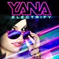 Thumbnail for the Yana - Electrify link, provided by host site