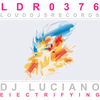 Thumbnail for the Dj Luciano - Electrifying link, provided by host site