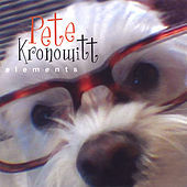Thumbnail for the Pete Kronowitt - elements link, provided by host site