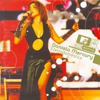 Thumbnail for the Daniela Mercury - Eletrodoméstico (MTV ao Vivo) link, provided by host site