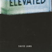 Thumbnail for the David Lang - Elevated link, provided by host site