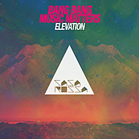 Thumbnail for the Bang Bang - Elevation link, provided by host site