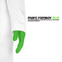 Thumbnail for the Marc Romboy - Elif link, provided by host site