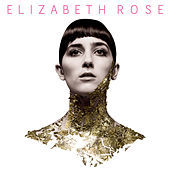 Thumbnail for the Elizabeth Rose - Elizabeth Rose link, provided by host site