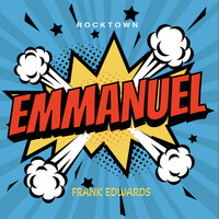 Thumbnail for the Frank Edwards - Emmanuel (cover) link, provided by host site