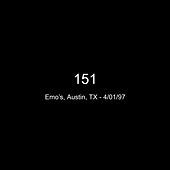 Thumbnail for the 151 - Emo's Austin, Tx link, provided by host site