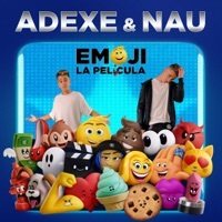 Thumbnail for the Adexe & Nau - Emoji link, provided by host site