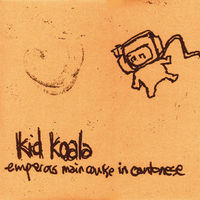 Thumbnail for the Kid Koala - Emperor's Main Course link, provided by host site