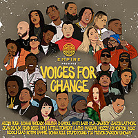 Thumbnail for the Voices For Change - EMPIRE Presents: Voices For Change, Vol. 1 link, provided by host site