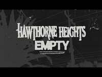 Thumbnail for the Hawthorne Heights - "Empty" link, provided by host site