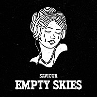 Thumbnail for the Saviour - Empty Skies link, provided by host site