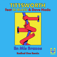 Thumbnail for the Tittsworth - En Mis Brazos (Radical One Remix) link, provided by host site