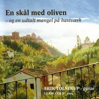 Thumbnail for the Erik Tolstrup - En Skål Med Oliven - Og En Udtalt Mangel På Hastværk link, provided by host site