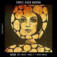 Thumbnail for the Purple Disco Machine - Encore (Remixes) link, provided by host site