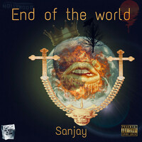 Thumbnail for the Sanjay - End of the world link, provided by host site