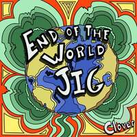 Thumbnail for the Clover - End of the World Jig link, provided by host site
