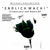 Thumbnail for the Michael Kohlbecker - Endlich wach! Create your own Remix link, provided by host site