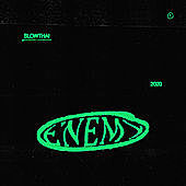 Thumbnail for the slowthai - ENEMY link, provided by host site