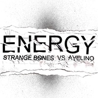 Thumbnail for the Strange Bones - Energy (Strange Bones vs. Avelino) link, provided by host site