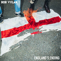 Thumbnail for the Bob Vylan - England's Ending link, provided by host site