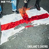 Thumbnail for the Bob Vylan - England's Ending link, provided by host site