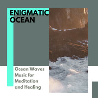 Thumbnail for the Ocean Sounds Collection - Enigmatic Ocean - Ocean Waves Music for Meditation and Healing link, provided by host site