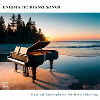 Thumbnail for the Maria Piano - Enigmatic Piano Songs: Mystical Atmospheres for Deep Thinking link, provided by host site