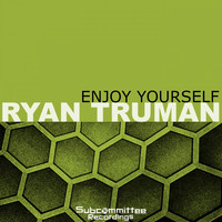 Thumbnail for the Ryan Truman - Enjoy Yourself link, provided by host site